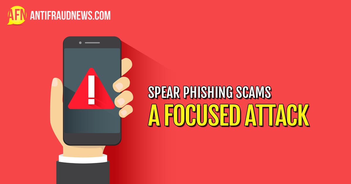 Spear Phishing Scams