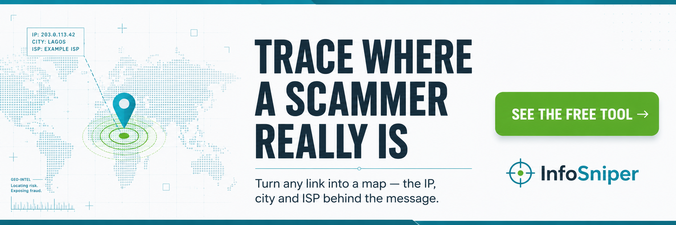 Trace where a scammer really is - InfoSniper